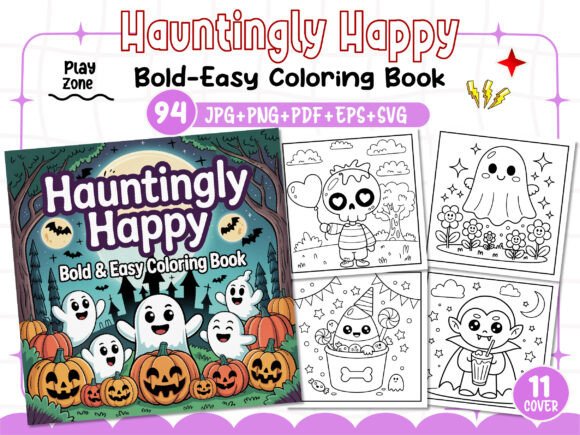 Bold Easy Hauntingly Happy Coloring Book: A Creative Escape for the Modern Mind